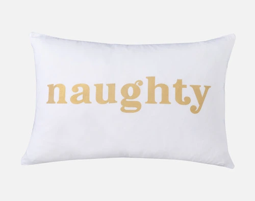 Front view of our first Naughty & Nice Pillow Talk Pillowcase to show its "naughty" design with gold lettering.