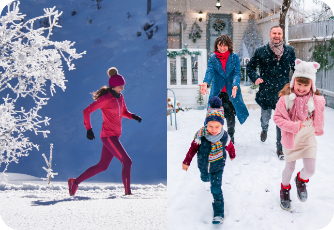 A split image with a woman going for a run in the snow on the left and a family frolicking in their yard on the right.